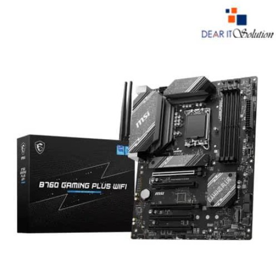 MSI B760 GAMING PLUS WIFI ATX Motherboard MSI B760 GAMING PLUS WIFI ATX Motherboard